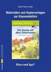 Die Sache mit dem Osterhasen. Begleitmaterial