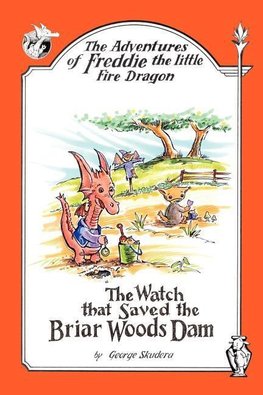 The Adventures of Freddie the Little Fire Dragon