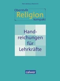 Oberstufe Religion kompakt