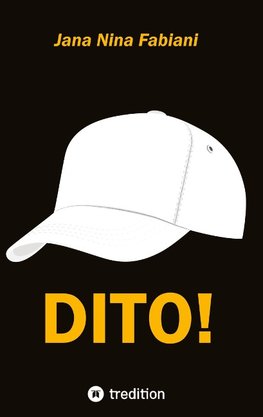 DITO!