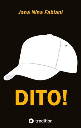 DITO!