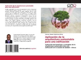 Aplicación de la arquitectura sustentable para una edificación