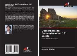 L'emergere del femminismo nel 16° secolo