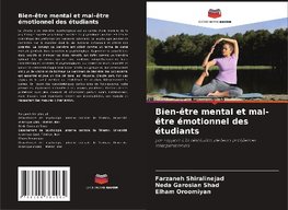 Bien-être mental et mal-être émotionnel des étudiants