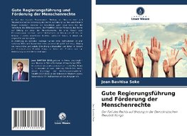 Gute Regierungsführung und Förderung der Menschenrechte