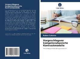 Vorgeschlagene kompetenzbasierte Kontrastmodelle