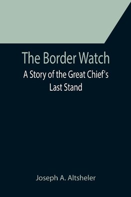 The Border Watch