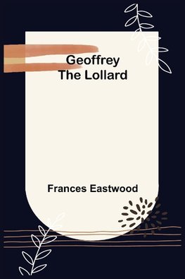 Geoffrey the Lollard