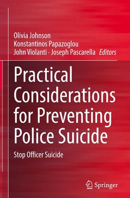 Practical Considerations for Preventing Police Suicide