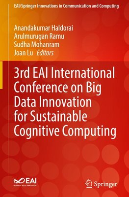 3rd EAI International Conference on Big Data Innovation for Sustainable Cognitive Computing