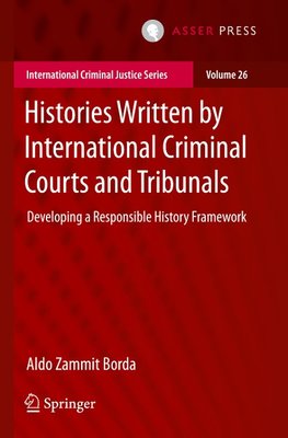 Histories Written by International Criminal Courts and Tribunals