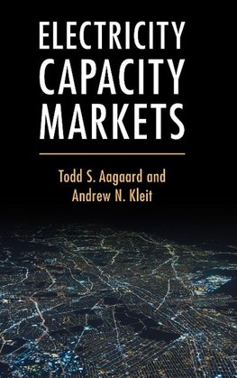 Electricity Capacity Markets