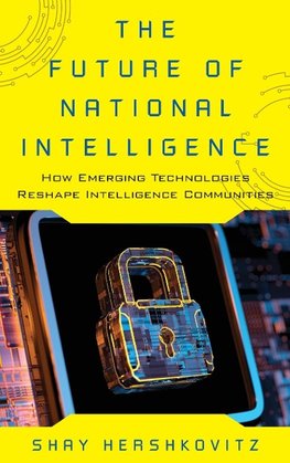 The Future of National Intelligence