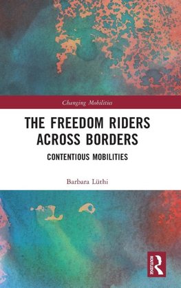 The Freedom Riders Across Borders