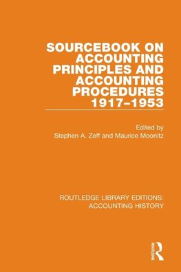 Sourcebook on Accounting Principles and Accounting Procedures, 1917-1953