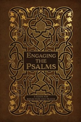 Engaging the Psalms