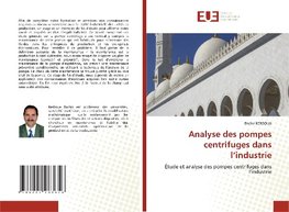 Analyse des pompes centrifuges dans l'industrie