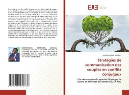 Stratégies de communication des couples en conflits conjugaux