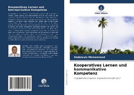 Kooperatives Lernen und kommunikative Kompetenz