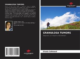 GRANULOSA TUMORS