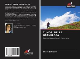 TUMORI DELLA GRANULOSA