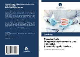 Parodontale Diagnoseinstrumente und klinische Anwendungskriterien