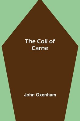 The Coil of Carne