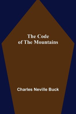 The Code of the Mountains