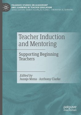 Teacher Induction and Mentoring