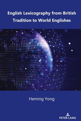 English Lexicography from British Tradition to World Englishes