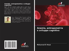 Anemia, antropometria e sviluppo cognitivo