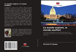 Le monde a exploré le monde