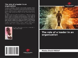 The role of a leader in an organization