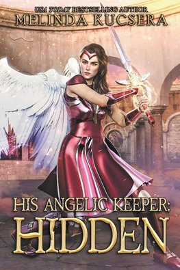 His Angelic Keeper Hidden