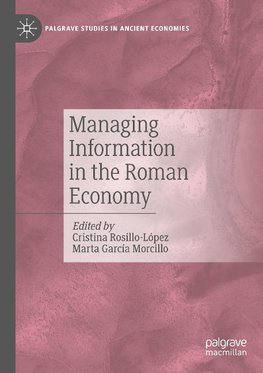 Managing Information in the Roman Economy