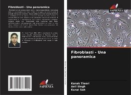 Fibroblasti - Una panoramica