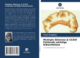 Multiple Sklerose & CCSVI Fehlende wichtige Erkenntnisse