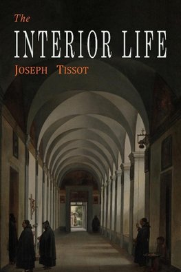 The Interior Life