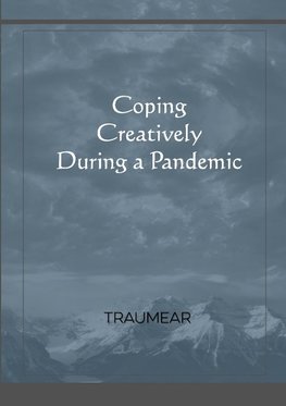 Coping Creatively During a Pandemic