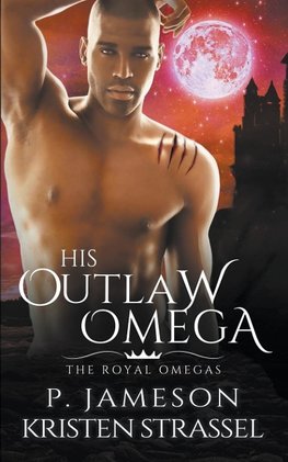 His Outlaw Omega