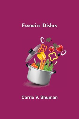 Favorite Dishes