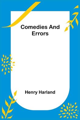 Comedies and Errors