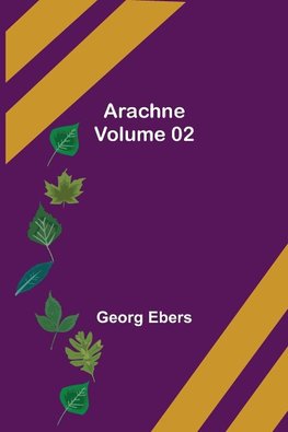 Arachne - Volume 02