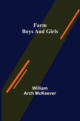 Farm Boys and Girls