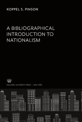 A Bibliographical Introduction to Nationalism