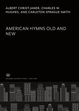 American Hymns Old and New