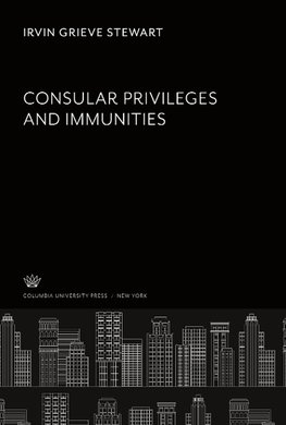 Consular Privileges and Immunities