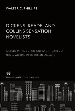 Dickens, Reade, and Collins Sensation Novelists