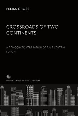 Crossroads of Two Continents