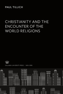 Christianity and the Encounter of the World Religions